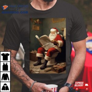 Santa Claus Reading Newspaper In The Bathroom T Shirt