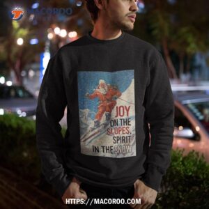 Santa Claus Ski Joy On The Slopes Spirit In The Snow Christmas 2023 Sweatshirt