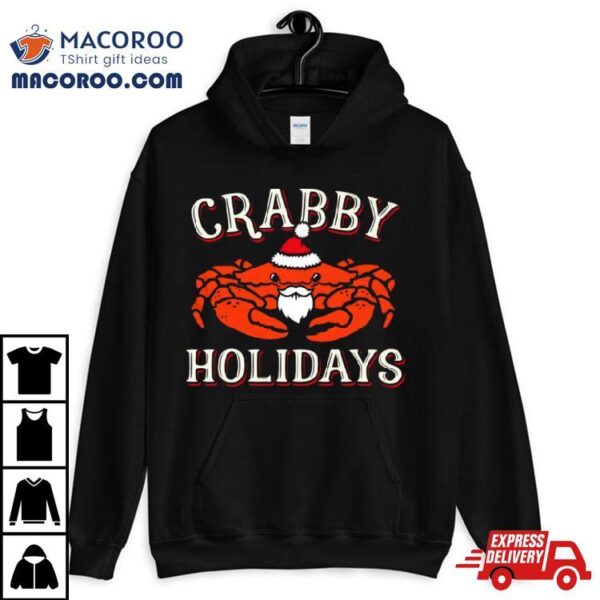 Santa Crabby Holidays Christmas Shirt