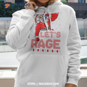 Santa Drink Beer Let’s Rage Ugly Christmas Shirt