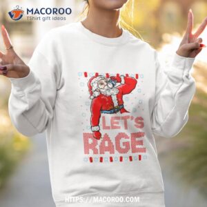 Santa Drink Beer Let S Rage Ugly Christmas Sweatshirt 2