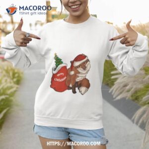 santa fox is coming to town shirt sweatshirt