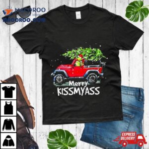 Santa Grinch And Jeep Merry Kissmyass Tshirt