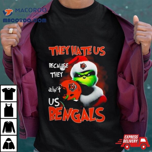 Santa Grinch Christmas They Hate Us Because Ain’t Us Cincinnati Bengals Helmet Shirt