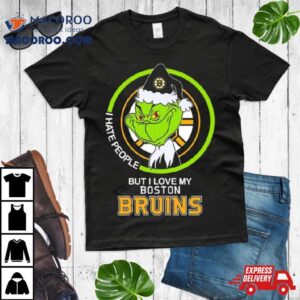 Santa Grinch I Hate People But I Love My Boston Bruins Hockey Tshirt
