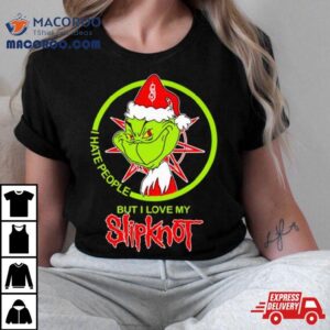Santa Grinch I Hate People Slipknot Merry Christmas Shirt