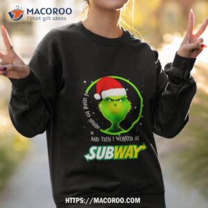 Santa Grinch I Used To Smile And Then I Worked At Subway Christmas Sweatshirt 2