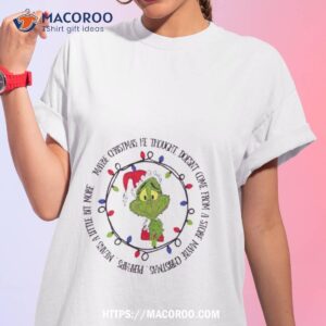 Santa Grinch Maybe Christmas He Thought Doesn’t Come From A Store Maybe Christmas T Shirt