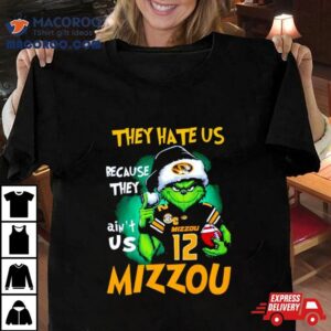 Santa Grinch They Hate Us Because They Ain T Us Missouri Tigers Football Christmas Tshirt