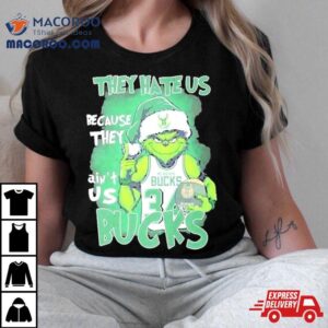 Santa Grinch They Hate Us Because They Milwaukee Bucks Christmas Tshirt