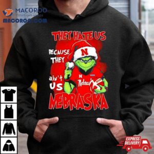 Santa Grinch They Hate Us Because They Nebraska Cornhuskers Christmas Tshirt