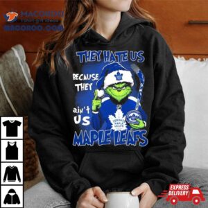 Santa Grinch They Hate Us Because They Toronto Maple Leafs Christmas Tshirt