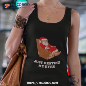 Santa Just Resting My Eyes Tank Top 4