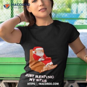 Santa Just Resting My Eyes Tshirt 1
