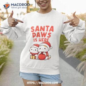 Santa Paws Is Here Santa Kitty Christmas Shirt 2 santa paws is here santa kitty christmas shirt sweatshirt 1