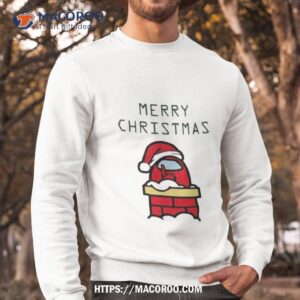 Santa Red Among Us Merry Christmas T Shirt 2 Santa Red Among Us Merry Christmas Sweatshirt