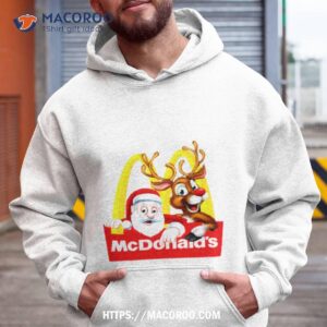 Santa Reindeer Mcdonalds Merry Christmas Shirt 1 santa reindeer mcdonalds merry christmas shirt hoodie