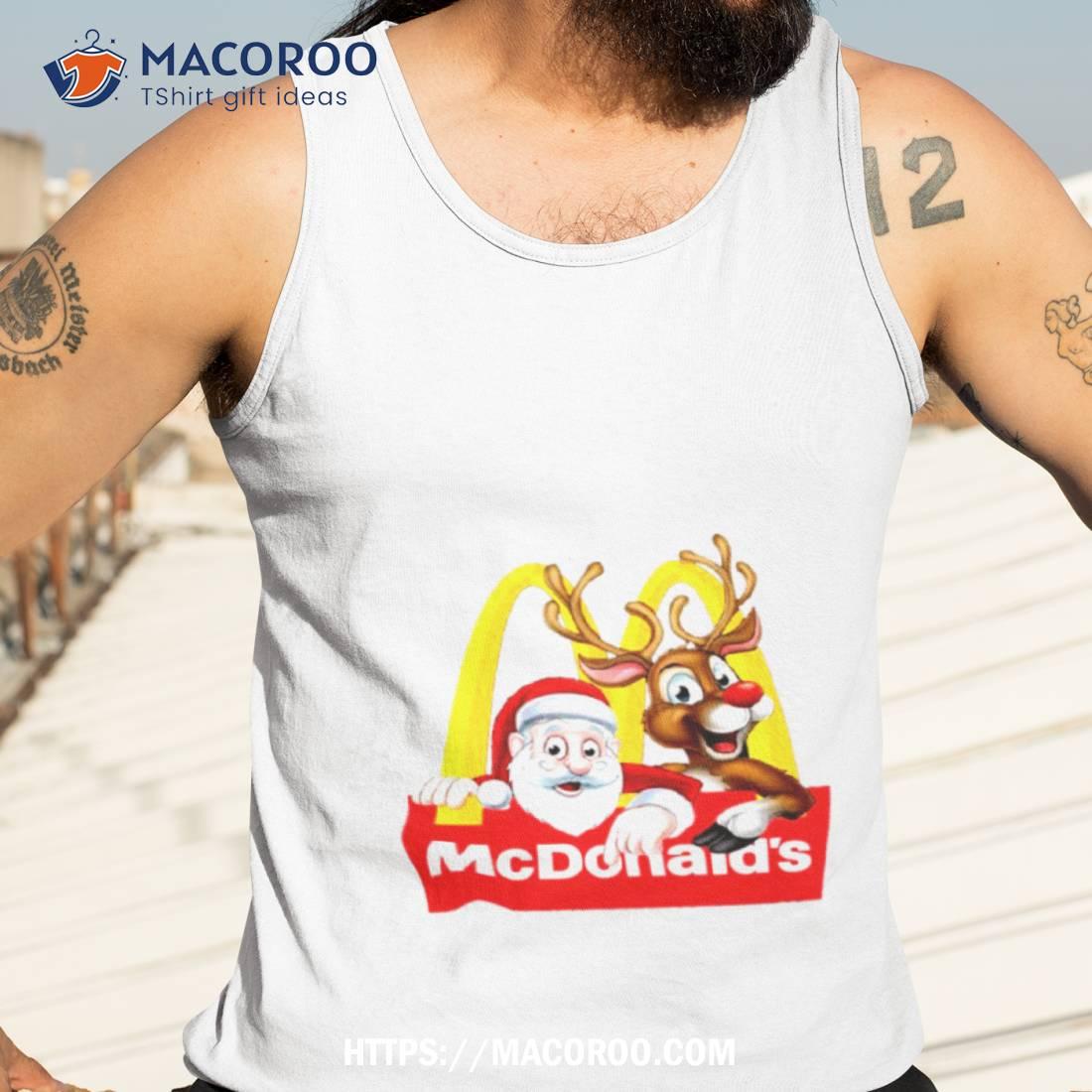 Santa Reindeer Mcdonalds Merry Christmas Shirt Santa Reindeer Mcdonalds Merry Christmas Shirt