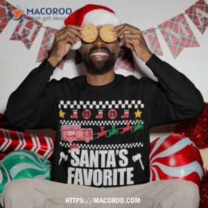 Santa's Favorite Firefighter Ugly Christmas Sweater Meme Sweatshirt 3 santa s favorite firefighter ugly christmas sweater meme sweatshirt sweatshirt 3