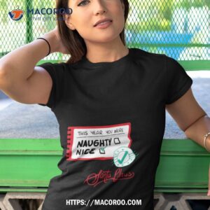 santa s naughty and nice list shirt tshirt 1