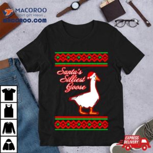 Santa S Silliest Goose Tacky Ugly Christmas Tshirt