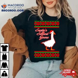 Santa S Silliest Goose Tacky Ugly Christmas Tshirt