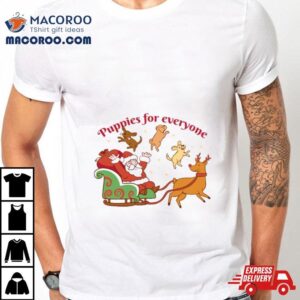 Santa’s Sliding Puppies Bringing Joy To Everyone This Christmas Shirt