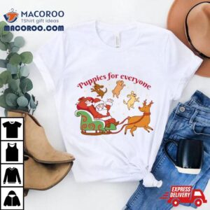 Santa S Sliding Puppies Bringing Joy To Everyone This Christmas Tshirt