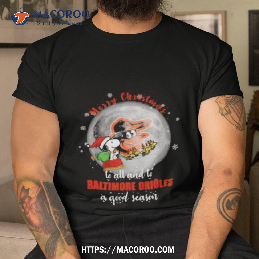 Santa Snoopy Merry Christmas To All And To Baltimore Orioles A Good Season Shirt Santa Snoopy Merry Christmas To All And To Baltimore Orioles A Good Season Shirt