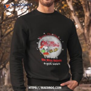 Santa Snoopy Merry Christmas To All And To Ole Miss Rebels A Good Season Shirt 2 Santa Snoopy Merry Christmas To All And To Ole Miss Rebels A Good Season Sweatshirt