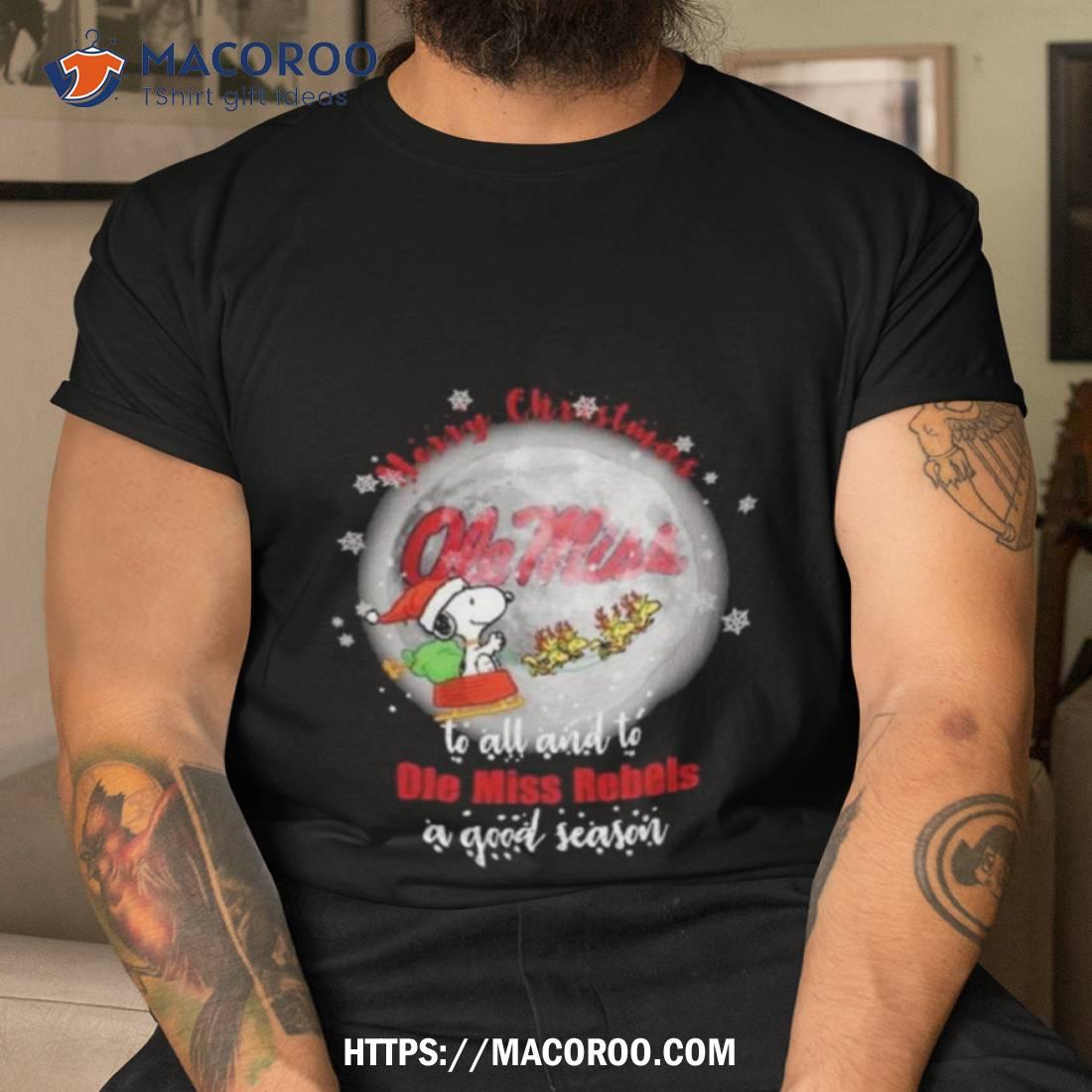 Santa Snoopy Merry Christmas To All And To Ole Miss Rebels A Good Season Shirt Santa Snoopy Merry Christmas To All And To Ole Miss Rebels A Good Season Shirt