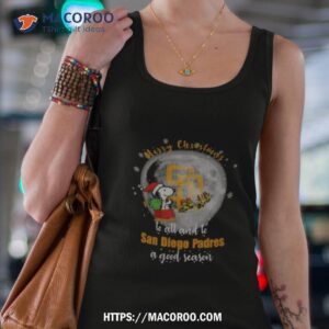 Santa Snoopy Merry Christmas To All And To San Diego Padres A Good Season Tank Top 4