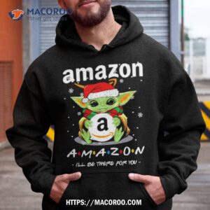 Santa Yoda Amazon I’ll Be There For You Merry Christmas Shirt