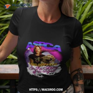Sarah Mclachlan Aspca Supporter In The Arms Of An Angel Tshirt 3