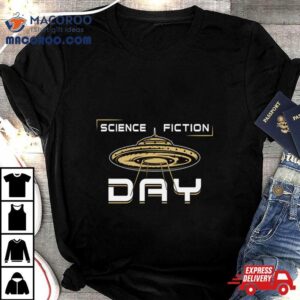 Science Fiction Day Stars Space Science Alien Tshirt