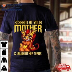 Scream At Your Mother Big Mouth Tshirt