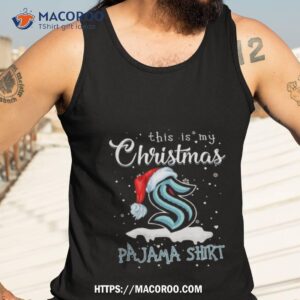 Seattle Kraken Logo Santa Hat This Is My Christmas Pajama Shirt 3 Seattle Kraken Logo Santa Hat This Is My Christmas Pajama Tank Top 3