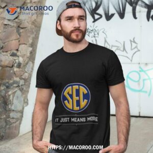 Sec It Just Means More 2024 Season Logo Shirt
