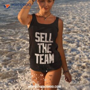 sell the team 2023 tank top 3