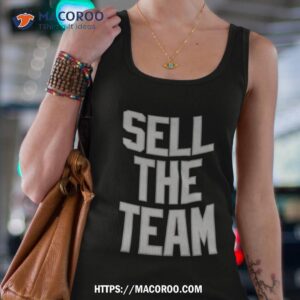 sell the team 2023 tank top 4