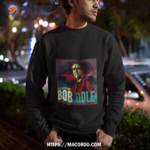 Senator Bob Dole Tribute 1923 2021 Sweatshirt