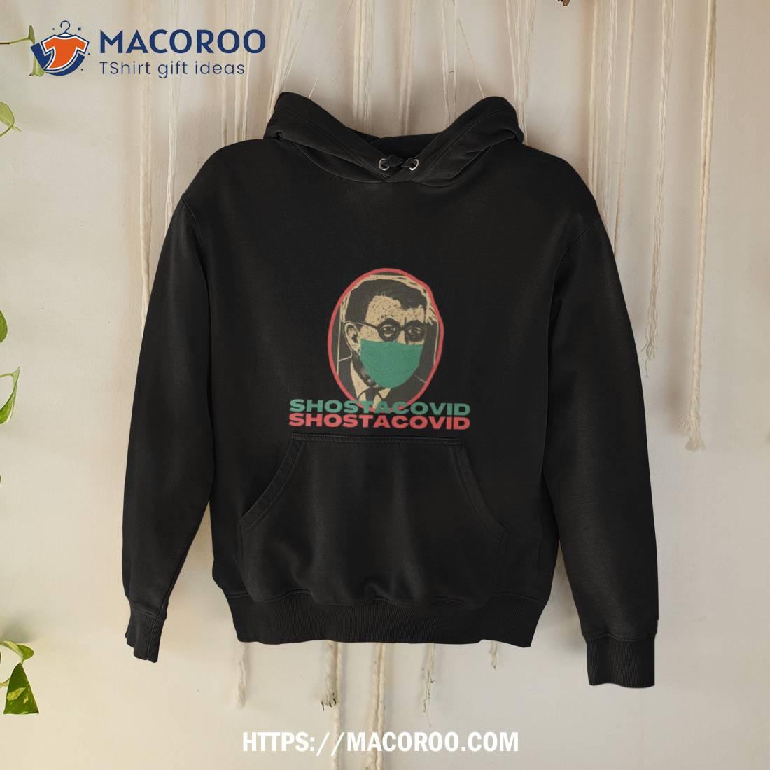 Shostacovid Shirt Shostacovid Shirt