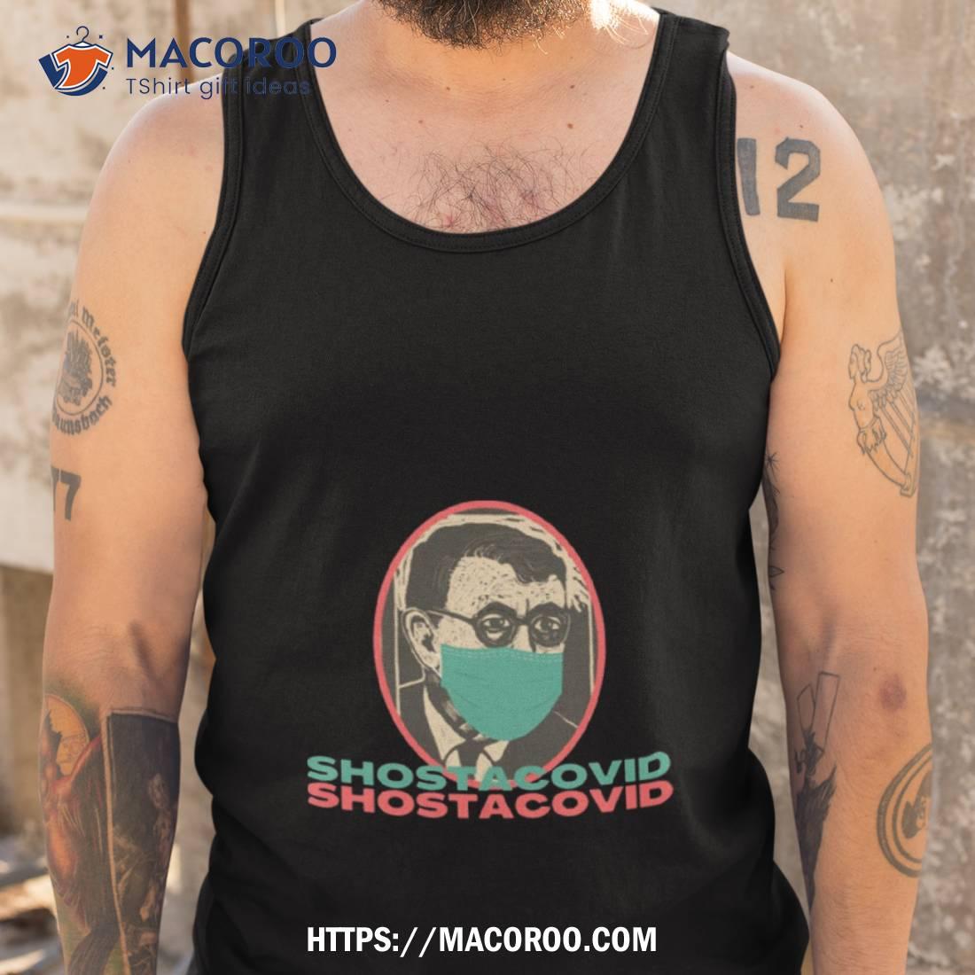 Shostacovid Shirt Shostacovid Shirt
