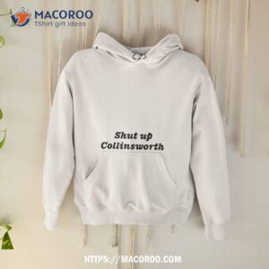 Shut Up Collinsworth Shirt