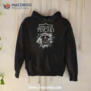 Silver And Black Psycho La Raiders Shirt