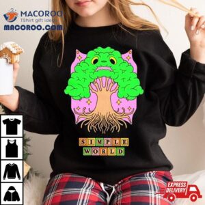 Simple World Tree Funny Sweatshirt