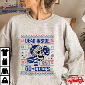 Skull Dead Inside But Go Indianapolis Colts Ugly Christmas Tshirt