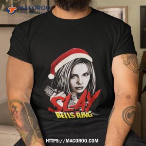 Slay Bells Ring Christmas Shirt