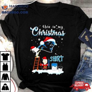 Snoopy And Charlie Brown Nfl Carolina Panthers This Is My Christmas Tshirt