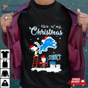 Snoopy And Charlie Brown Nfl Detroit Lions This Is My Christmas Tshirt